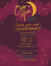Over the Moon – Ticket to Disco Workshop
